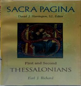 SACRA PAGINA: FIRST AND SECOND THESSALONIANS
